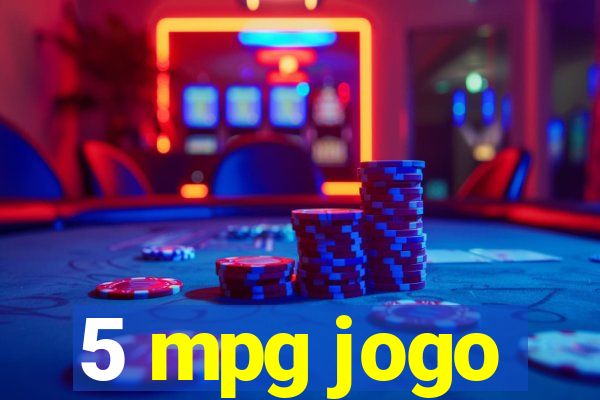 5 mpg jogo